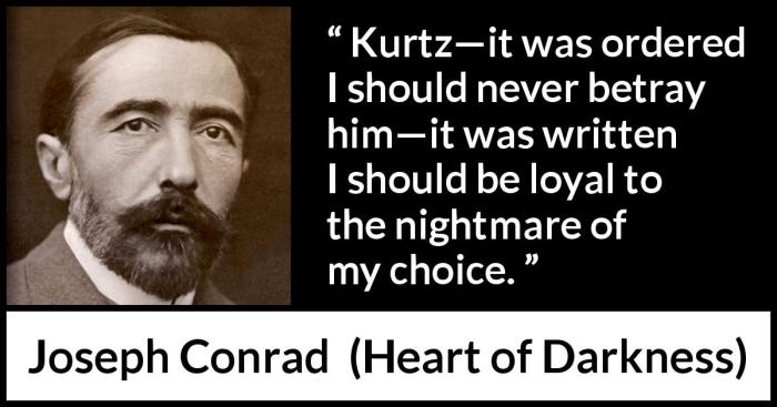 Darkness kurtz heart quotes quotesgram